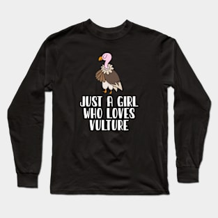 Just A Girl Who Loves Vulture Long Sleeve T-Shirt